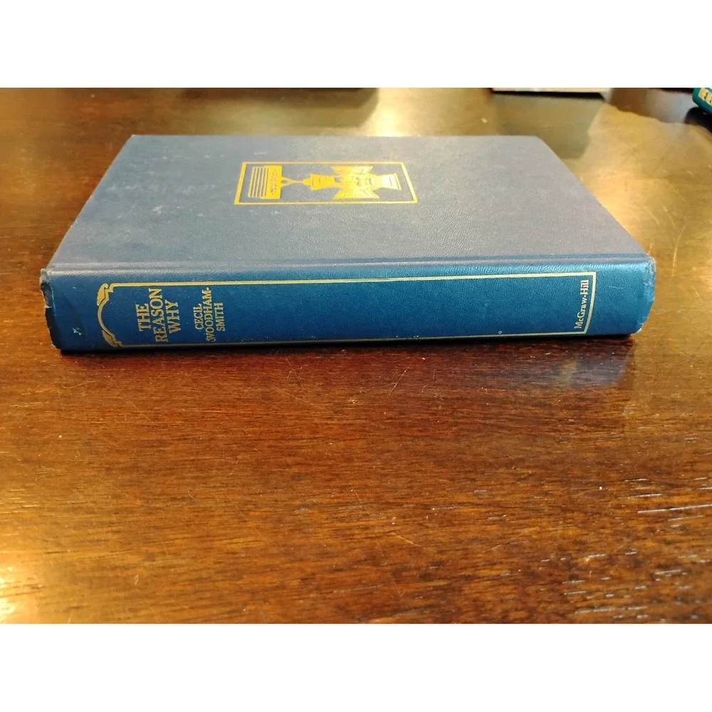 The Reason Why Cecil Woodham-Smith McGraw-Hill Hardcover History Book 1954